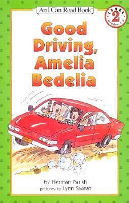 Good Driving, Amelia Bedelia: A Fun Picture Book About Literal Interpretation for Kids (Ages 4-8)