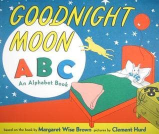 Goodnight Moon ABC: An Alphabet Book – A Comforting Classic About Discovering ABCs in the Great Green Room