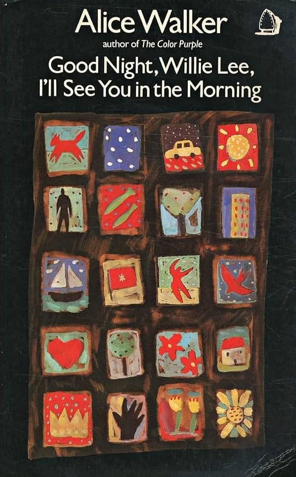 Goodnight Willie Lee, I'll See You in the Morning