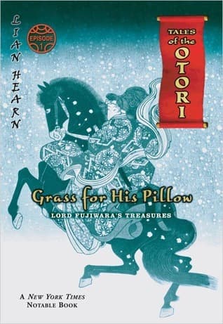 Grass for His Pillow, Episode 1: Lord Fujiwara's Treasures