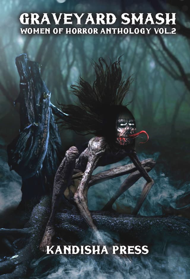 Graveyard Smash : Women of Horror Anthology, Volume 2