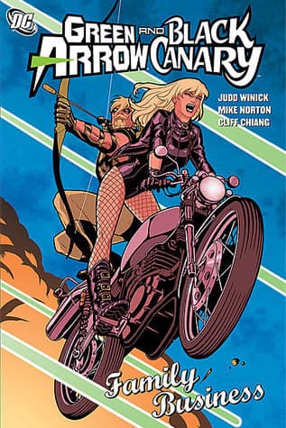 Green Arrow and Black Canary, Vol. 2: Family Business