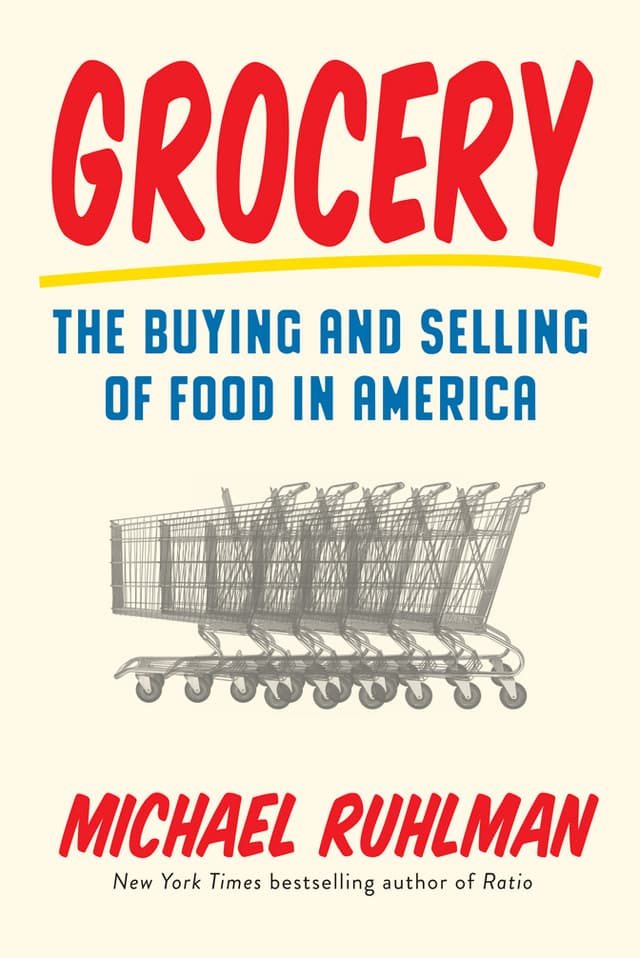 Grocery: The Buying and Selling of Food in America