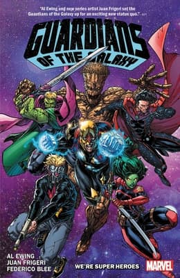 Guardians of the Galaxy, Vol. 3: We're Super Heroes