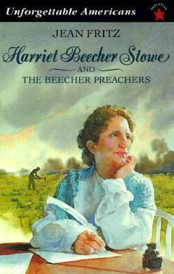 Harriet Beecher Stowe and the Beecher Preachers