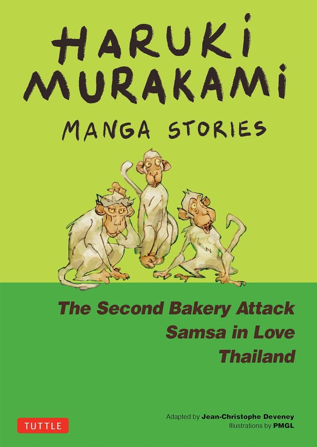 Haruki Murakami Manga Stories 2: The Second Bakery Attack, Samsa in Love, Thailand