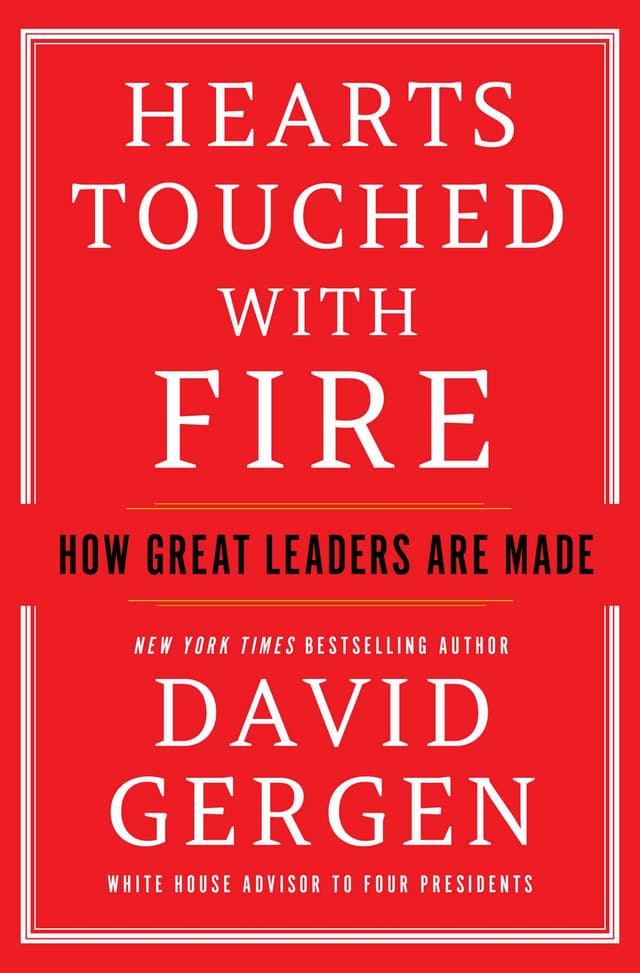 Hearts Touched with Fire: How Great Leaders are Made