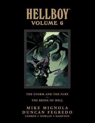 Hellboy: Library Edition, Vol. 6: The Storm and The Fury and The Bride of Hell