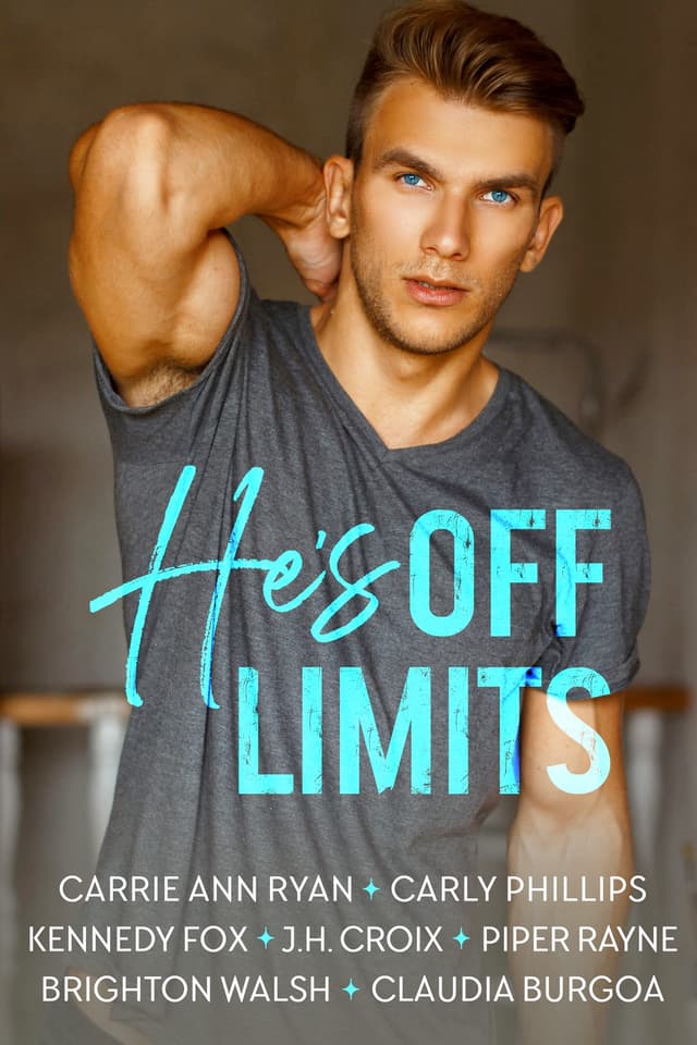 He’s Off Limits: A Brother’s Best Friend Boxed Set