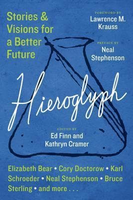 Hieroglyph: Stories and Visions for a Better Future