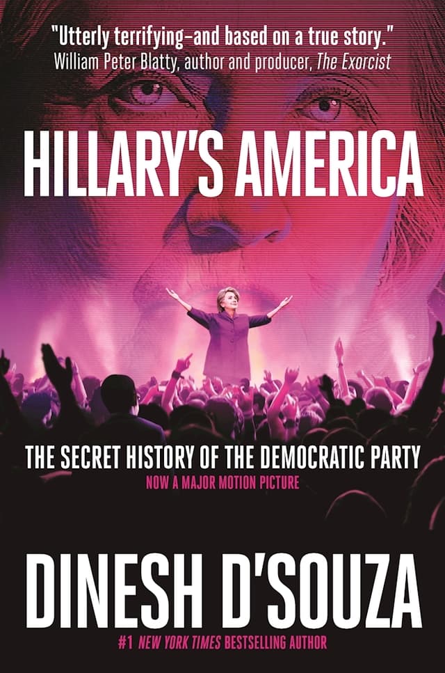 Hillary's America: The Secret History of the Democratic Party