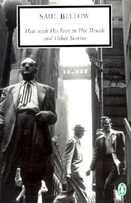 Him With His Foot in His Mouth and Other Stories