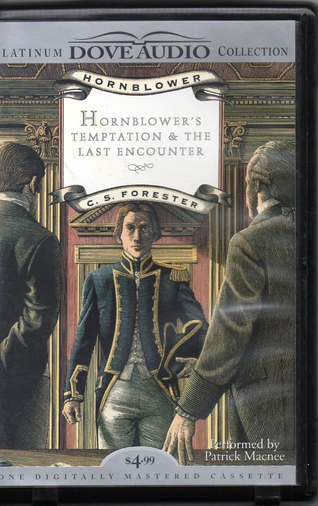 Horatio Hornblower's Temptation & The Last Encounter