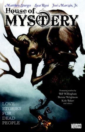 House of Mystery, Volume 2: Love Stories for Dead People