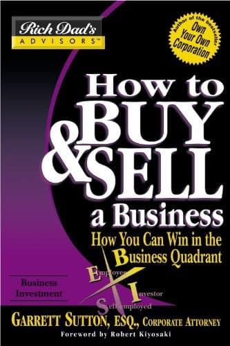 How to Buy & Sell a Business: How You Can Win in the Business Quadrant