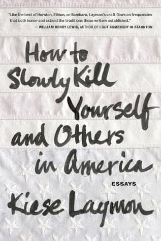How to Slowly Kill Yourself and Others in America