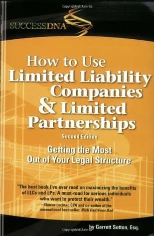 How to Use Limited Liability Companies & Limited Partnerships