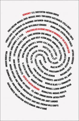Howdunit: A Masterclass in Crime Writing by Members of the Detection Club