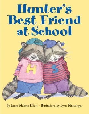 Hunter's Best Friend at School: A Delightful Picture Book About Friendship and Peer Pressure for Kids