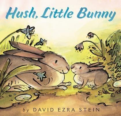 Hush, Little Bunny: A Heartwarming Classic Lullaby About a Papa Bunny's Love