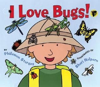 I Love Bugs!: A Picture Book About Bugs That Hop, Make Honey, and Light Up for Kids