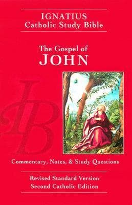 Ignatius Catholic Study Bible: The Gospel of John