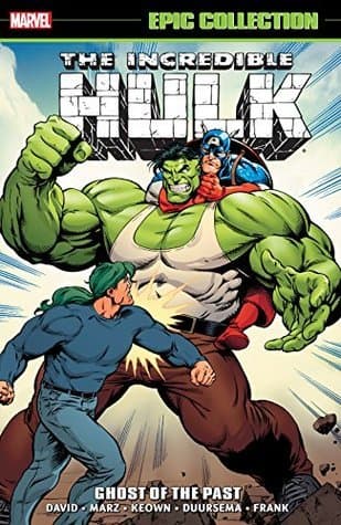 Incredible Hulk Epic Collection, Vol. 19: Ghost of the Past