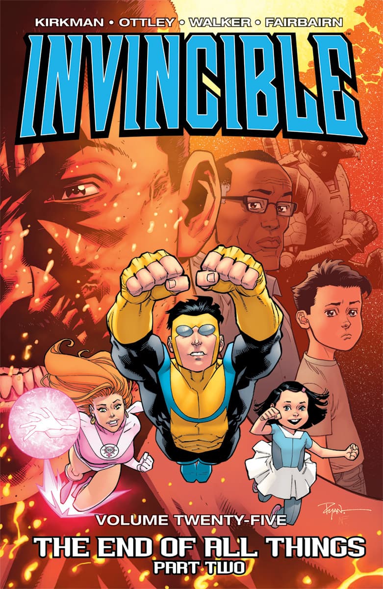 Invincible, Vol. 25: The End of All Things, Part Two
