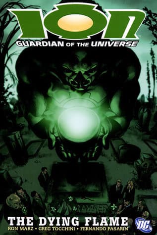 Ion: Guardian of the Universe, Vol. 2: The Dying Flame