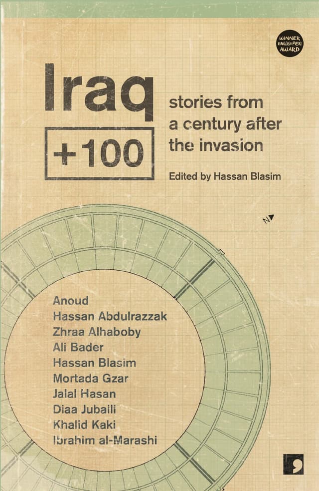 Iraq +100: stories from a century after the invasion