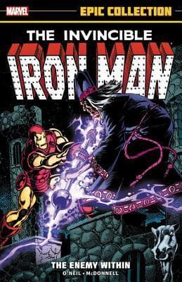 Iron Man Epic Collection, Vol. 10: The Enemy Within