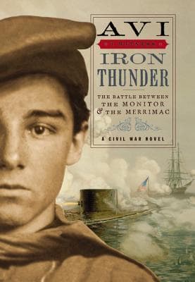Iron Thunder: The Battle Between the Monitor & the Merrimac