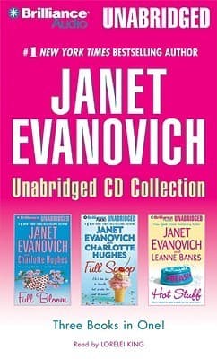Janet Evanovich Unabridged CD Collection: Full Bloom / Full Scoop / Hot Stuff