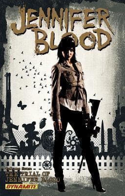 Jennifer Blood, Volume Four: The Trial of Jennifer Blood