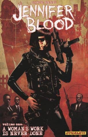 Jennifer Blood, Volume One: A Woman's Work is Never Done