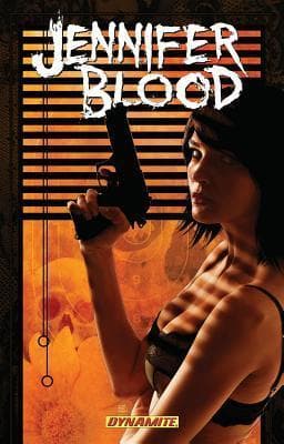 Jennifer Blood, Volume Three: Neither Tarnished Nor Afraid