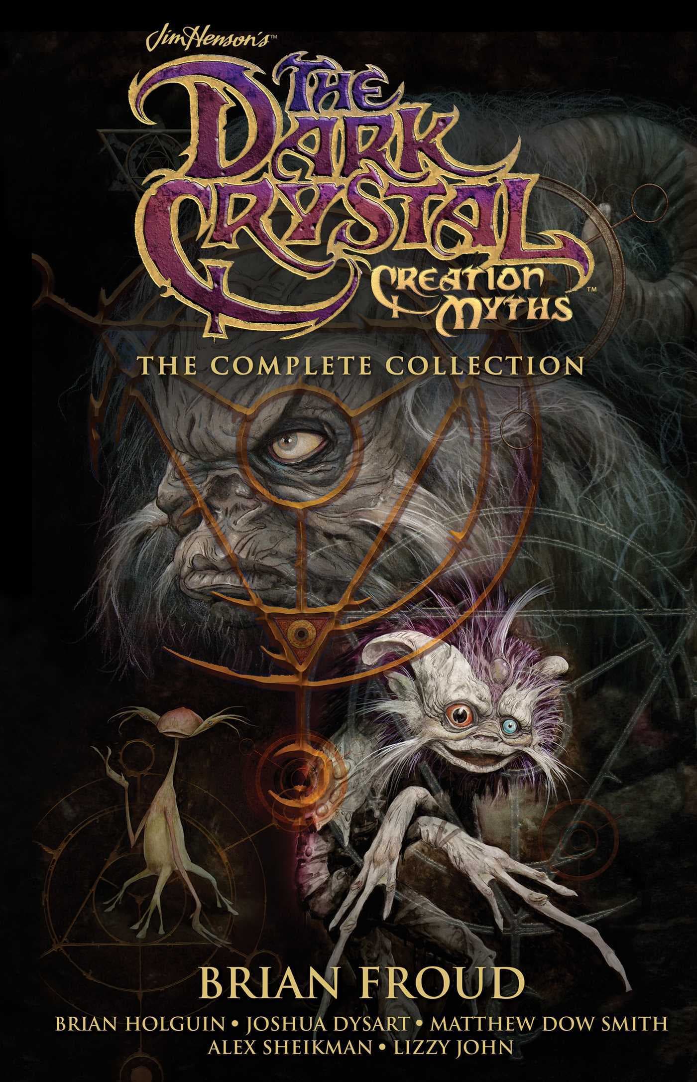 Jim Henson's The Dark Crystal Creation Myths: The Complete Collection