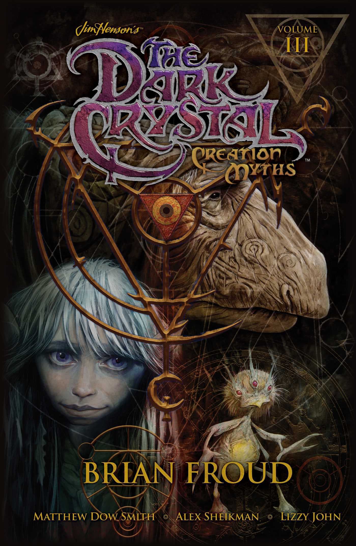 Jim Henson's The Dark Crystal: Creation Myths, Volume 3