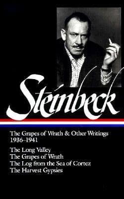 John Steinbeck: The Grapes of Wrath and Other Writings 1936–1941