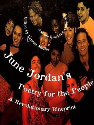 June Jordan's Poetry for the People: A Revolutionary Blueprint