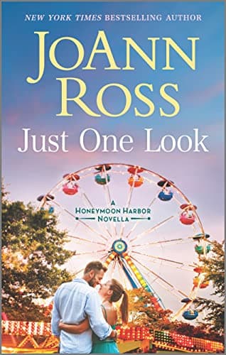 Just One Look: A Small Town Contemporary Romance Featuring a Single Parent and a Best Friends to Lovers Story
