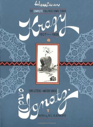 Krazy and Ignatz, 1927 Through 1928: Love Letters in Ancient Brick