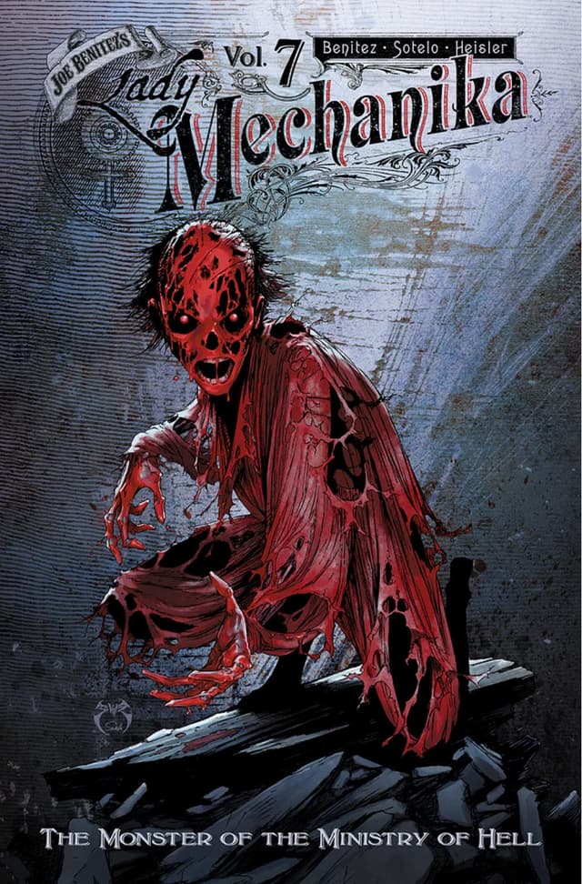 Lady Mechanika Vol 7: The Monster of the Ministry of Hell