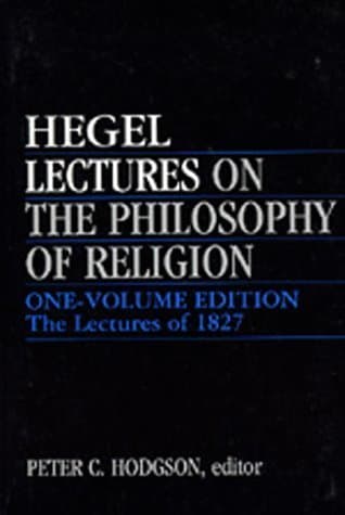 Lectures on the Philosophy of Religion: The Lectures of 1827
