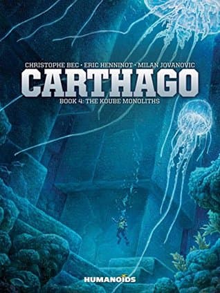 Carthago Vol. 4: The Koube Monoliths