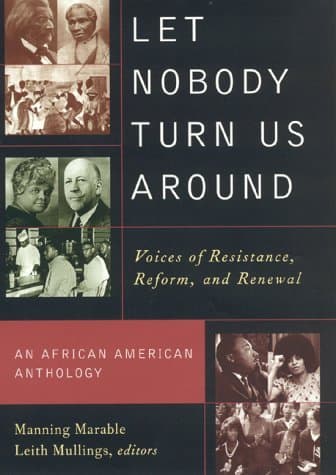 Let Nobody Turn Us Around: Voices of Resistance, Reform, and Renewal