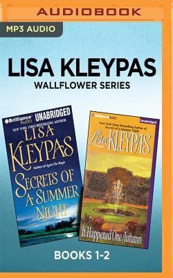 Lisa Kleypas Wallflower Series: Secrets of a Summer Night / It Happened One Autumn