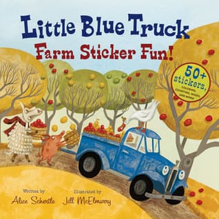 Little Blue Truck Farm Sticker Fun!: A Cheerful Farm Animal Activity Book About Fall Fun, New Friends, and Stickers
