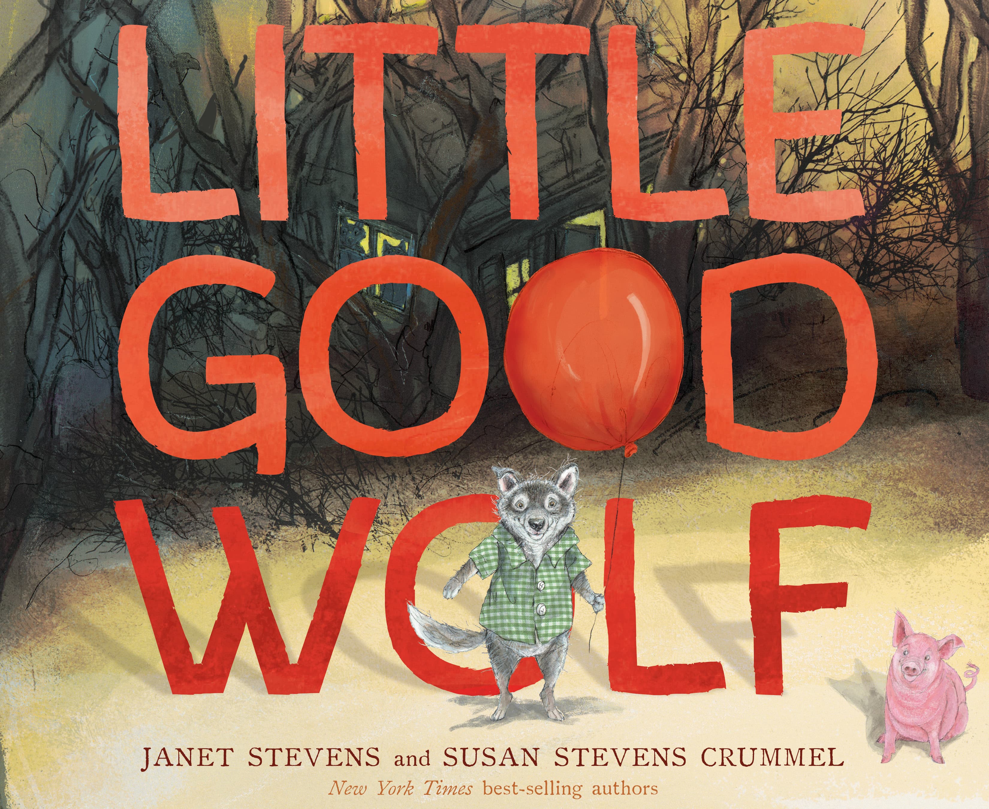 Little Good Wolf: A Caldecott Honor Artist's Fractured Fairy Tale About Being Yourself for Kids
