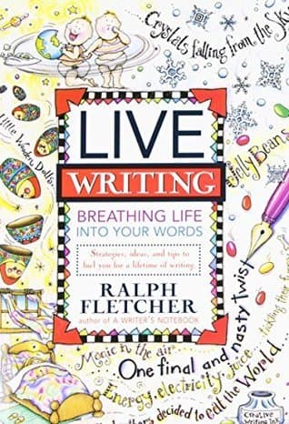 Live Writing: Breathing Life into Your Words – A Practical Toolbox for Young Authors